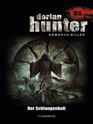 cover image of Dorian Hunter 51 – Der Schlangenkult